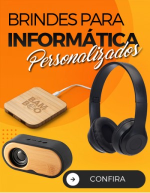 Brindes para Informática Personalizados